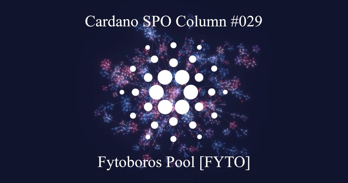 Cardano SPO: Fytoboros Pool [FYTO]