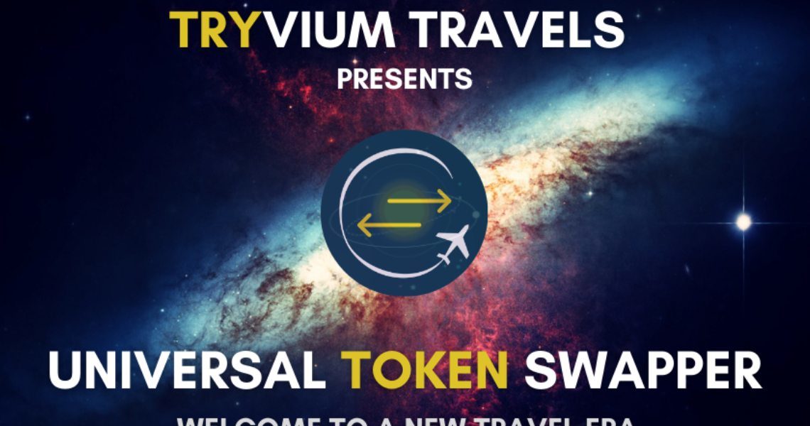 Tryvium Travels presenta l’Universal Token Swapper