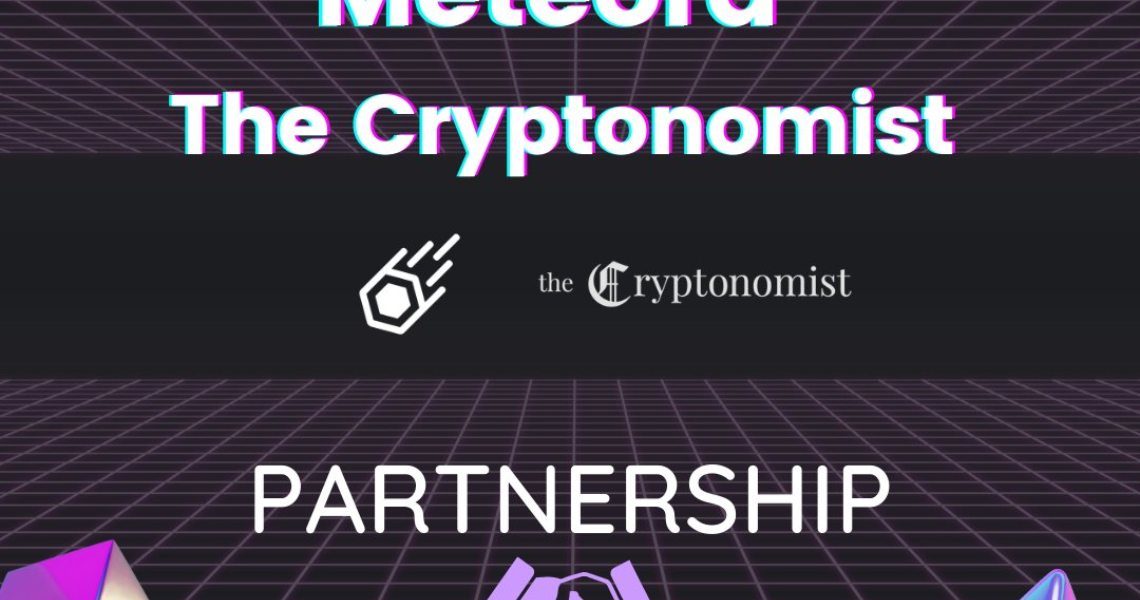 The Cryptonomist stringe una partnership con Meteora e lo YouTuber Amer Nour