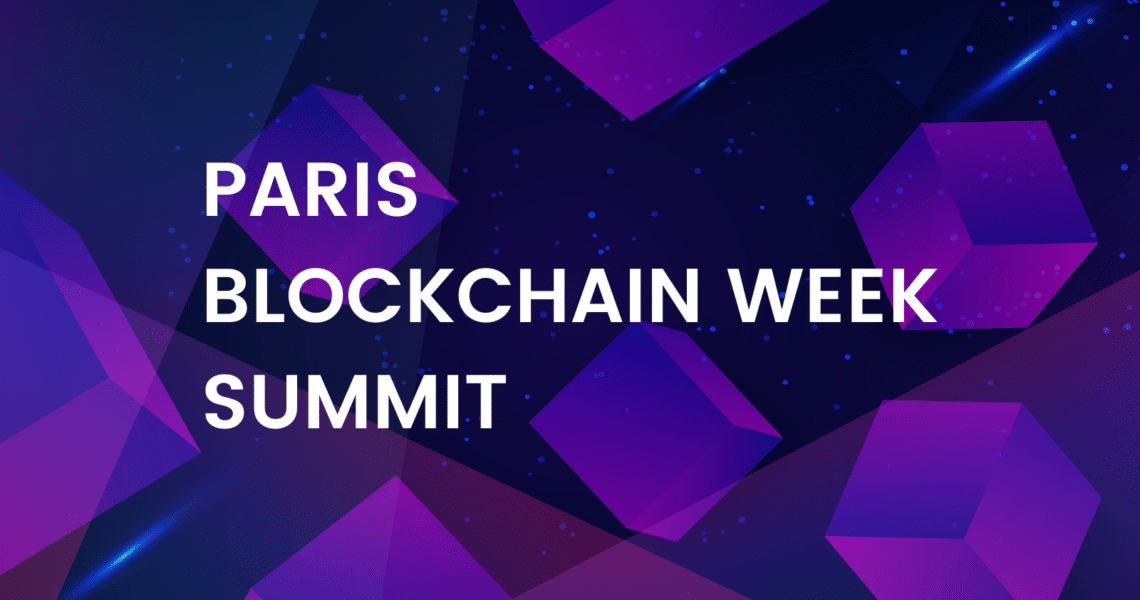 Paris Blockchain Week Summit ritorna ad Aprile 2022 con un NFT Day