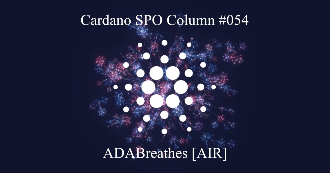 Cardano SPO: ADABreathes [AIR]