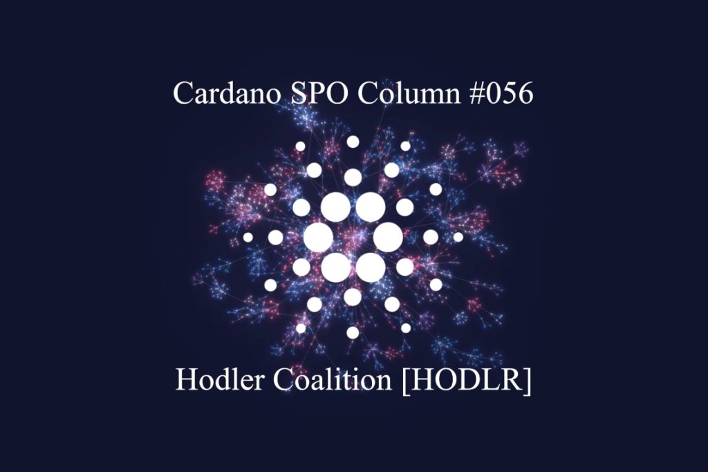 Cardano SPO: Hodler Coalition [HODLR]