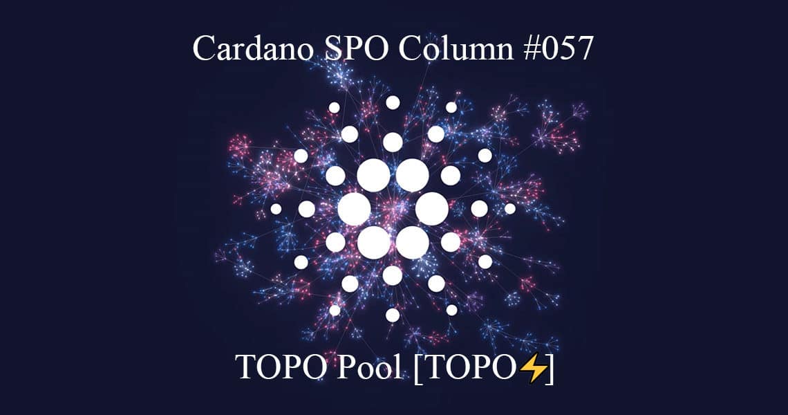 Cardano SPO: TOPO Pool [TOPO⚡]