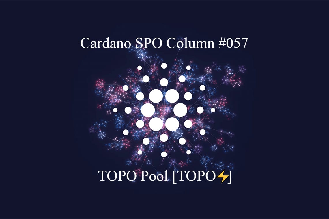 Cardano SPO: TOPO Pool [TOPO⚡]