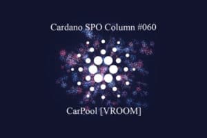 Cardano SPO: CarPool [VROOM]