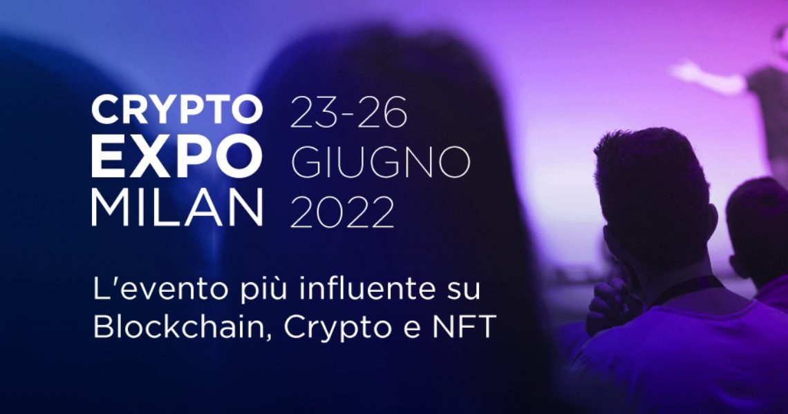 Crypto Expo Milano, l’evento dedicato alla blockchain più influente in Italia