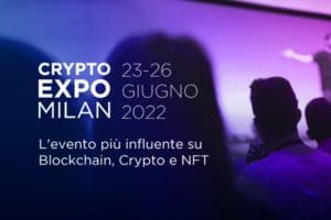 Crypto Expo Milano, l'evento dedicato alla blockchain più influente in Italia