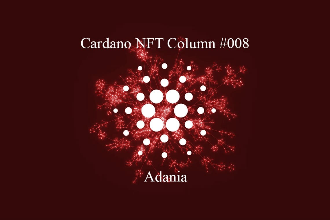 Cardano NFT: Adania – The Cryptonomist