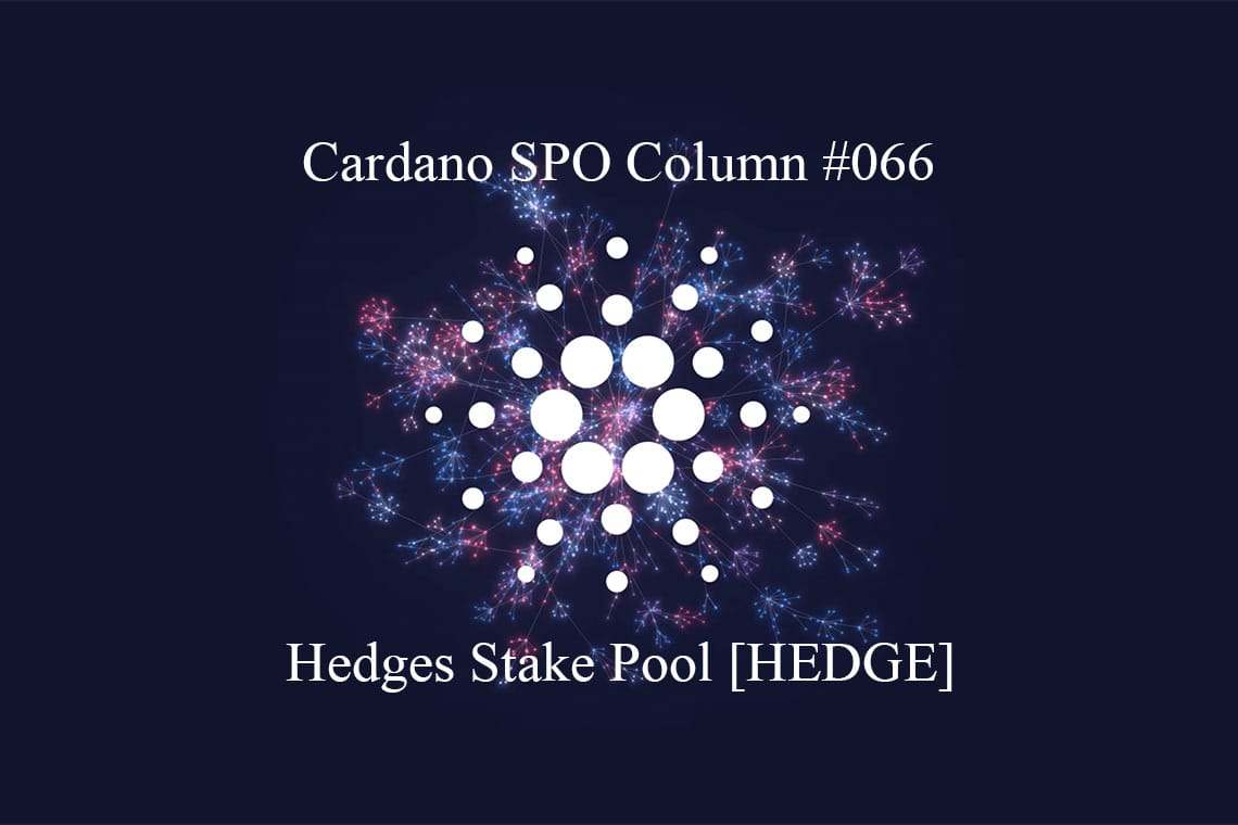 Cardano SPO : pool de participations Hedges [HEDGE]