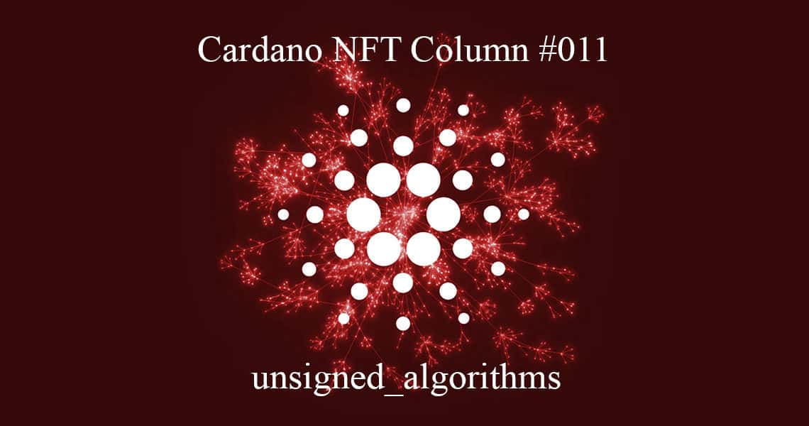 Cardano NFT: unsigned_algorithms