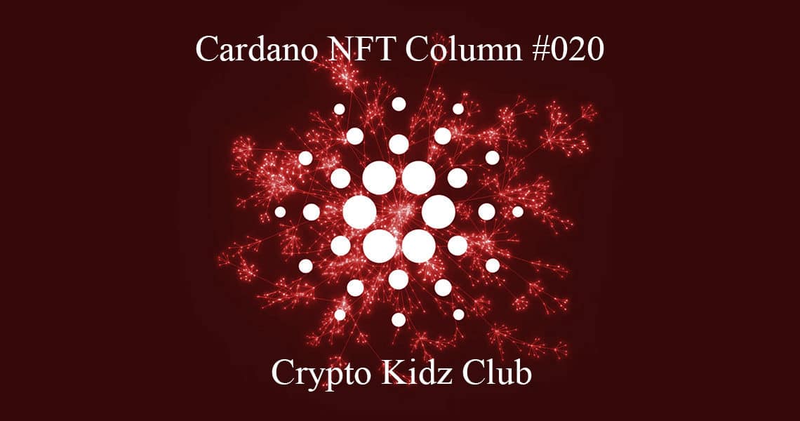 Cardano NFT: Crypto Kidz Club