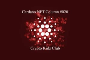 Cardano NFT: Crypto Kidz Club