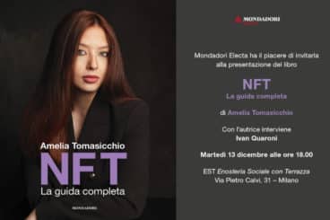 A Milano la presentazione del libro “NFT, la Guida completa”, edito Mondadori
