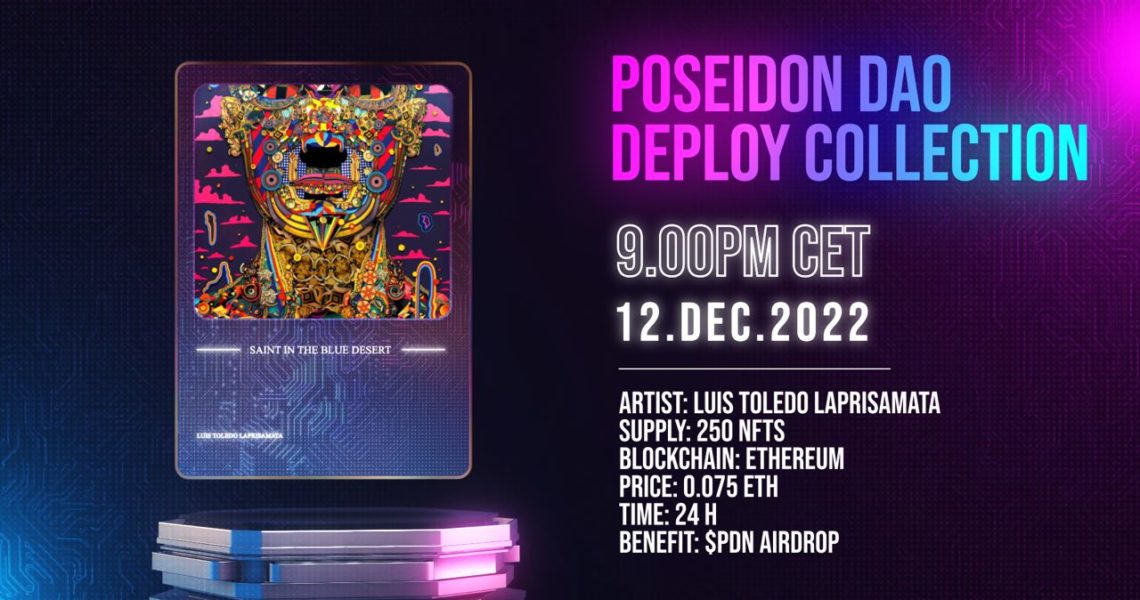 Poseidon DAO annuncia il terzo artista della Deploy Collection