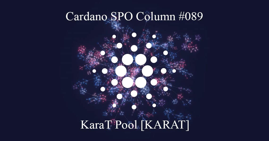 Cardano SPO: KaraT Pool [KARAT]