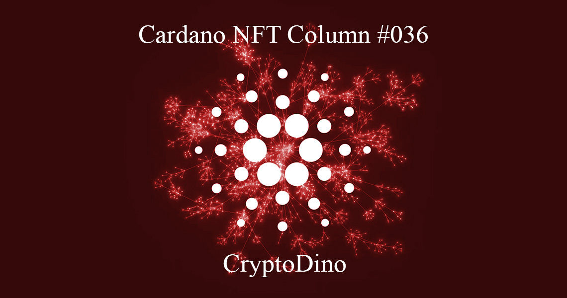 Cardano NFT: CryptoDino