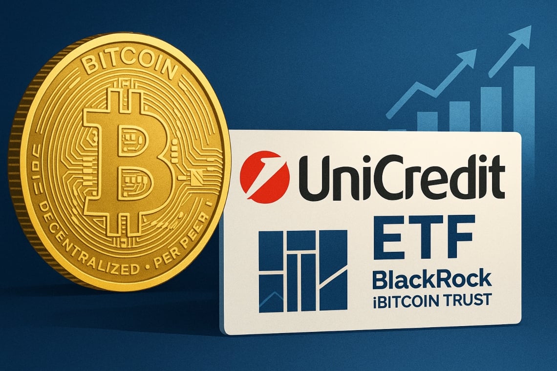 Bitcoin protagonista: UniCredit lancia prodotto ETF BlackRock