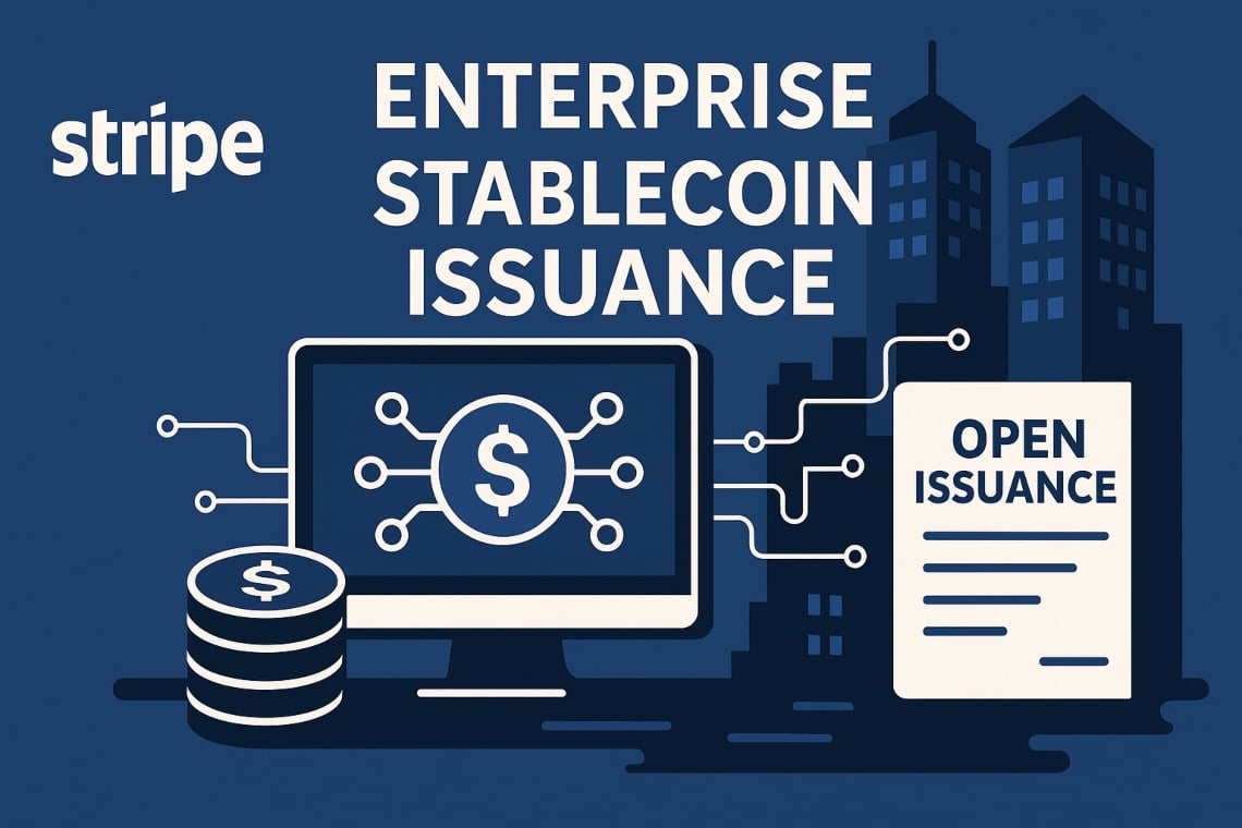 Stripe apre Open Issuance: stablecoin per aziende, rete da $300B